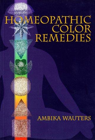 Cover for Homeopathic Color Remedies