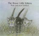 Cover for The brave little kittens