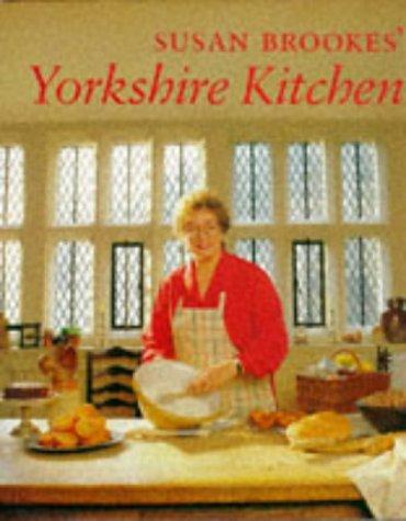 Cover for Susan Brookes' Yorkshire Kitchen