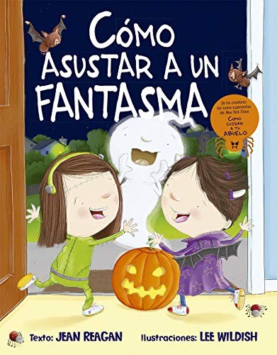 Cover for Cómo asustar a un fantasma
