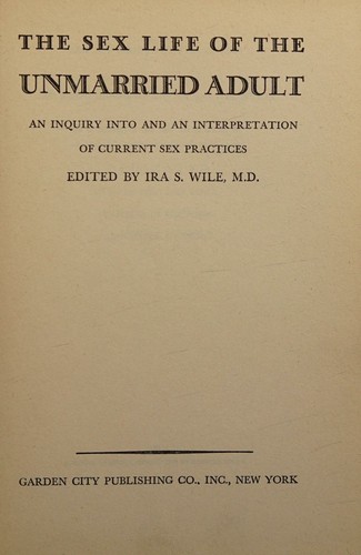 Cover for The sex life of the unmarried adult