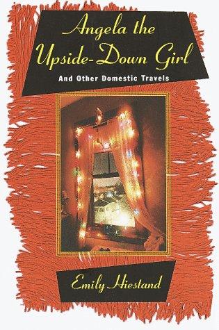 Cover for Angela the Upside-Down Girl