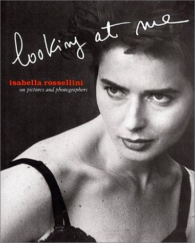 Cover for Isabella Rossellini: Looking At Me