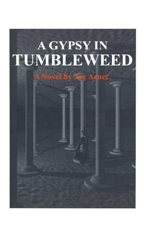 Cover for A Gypsy in Tumbleweed