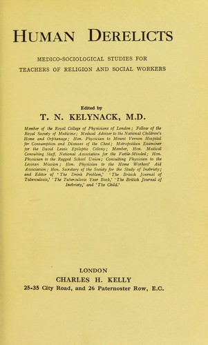 Cover for Human derelicts; medico-sociological studies for teachers of religion and social workers