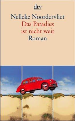 Cover for Das Paradies ist nicht weit.