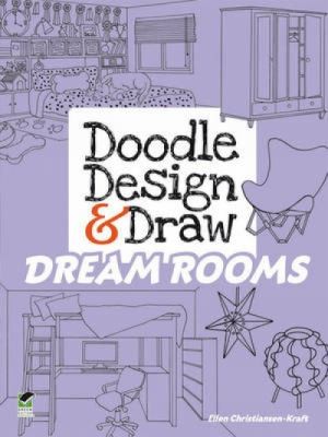 Cover for Doodle Design Draw Dream Rooms