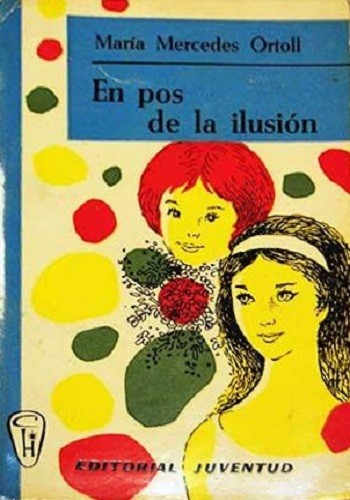 Cover for En pos de la ilusión