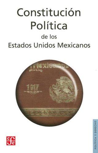 Cover for Constitucion Politica De Mexico/ Political Constitution of Mexico (Politica Y Derecho)