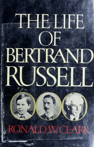 Cover for The life of Bertrand Russell