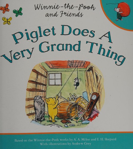 Cover for Piglet does a very grand thing