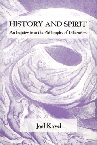 Cover for History and Spirit, An Inquiry into the Philosophy of Liberation