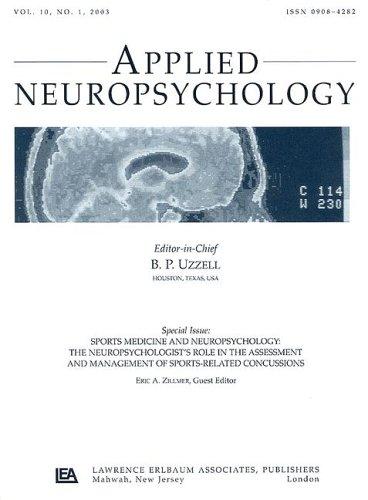Cover for Sports Medicine and Neuropsychology: the Neuropsychologist's Role in the Assessment and Management of Sports-related Concussions:a Special Issue of applied Neuropsychology (Applied Neuropsychology)