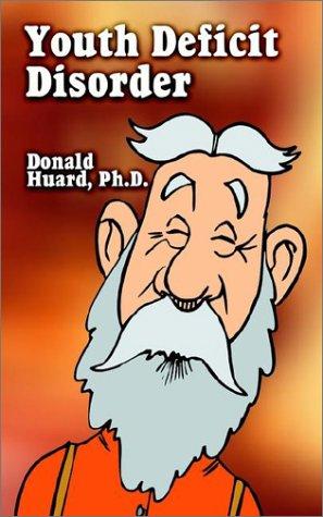 Cover for Youth Deficit Disorder