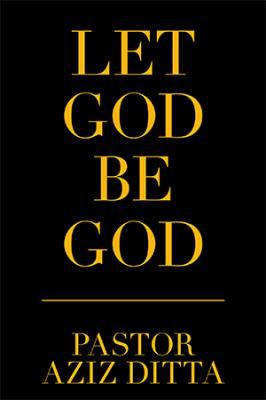 Cover for Let God Be God
