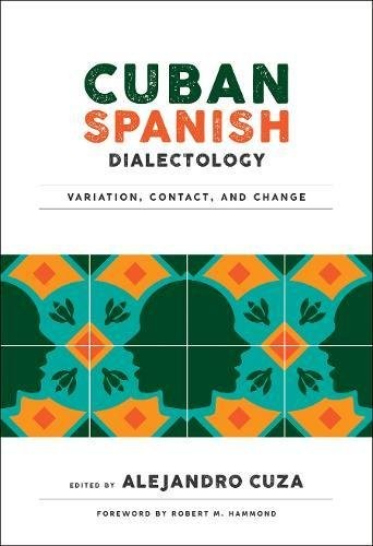 Cover for Cuban Spanish Dialectology
