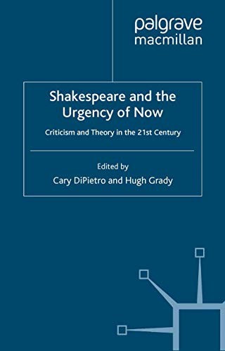 Cover for Shakespeare and the Urgency of Now