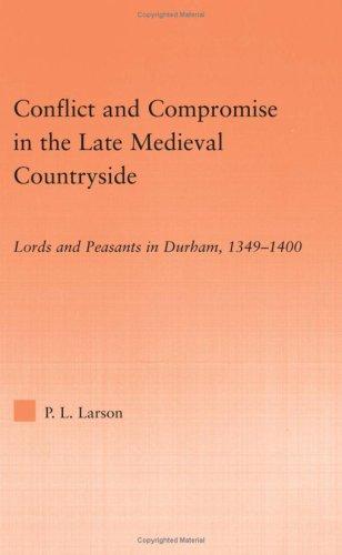 Cover for Conflict and Compromise in the Late Medieval Countryside