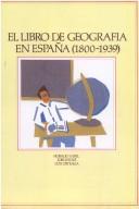 Cover for El libro de geografía en España, 1800-1939