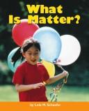 Cover for What is matter?