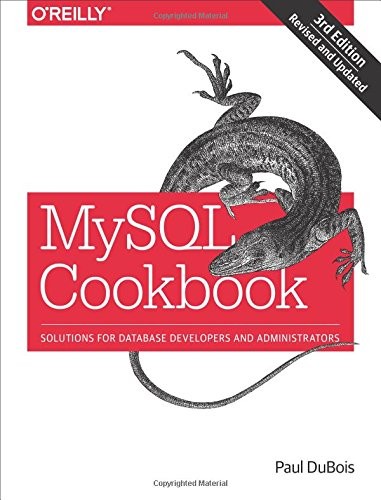 Cover for MySQL Cookbook: Solutions for Database Developers and Administrators