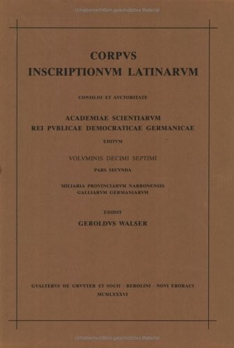 Cover for Miliaria Provinciarum Narbonensis Galliarum Germaniarum (Latin Edition)
