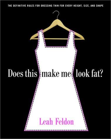 Cover for Does This Make Me Look Fat?