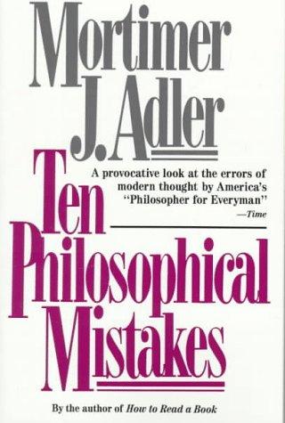 Cover for Ten Philosophical Mistakes