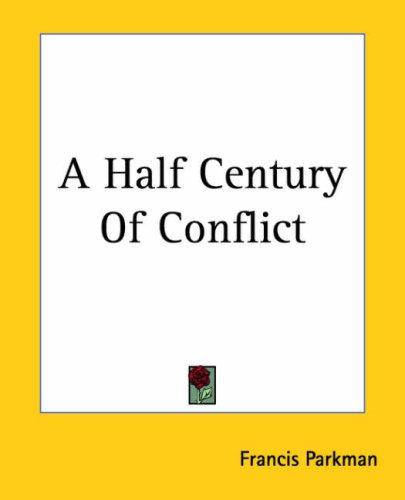 Cover for A Half Century Of Conflict