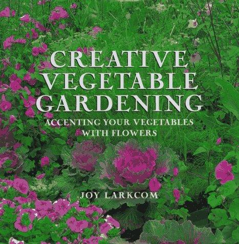 Cover for Creative vegetable gardening