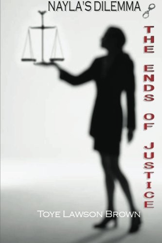 Cover for Nayla's Dilemma - The Ends of Justice