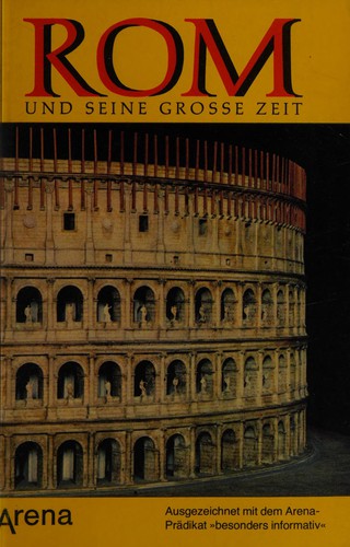 Cover for Rom und seine grosse Zeit