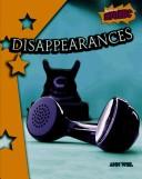 Cover for Disappearances (Atomic (Grade 6))