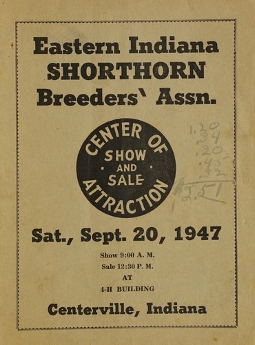Cover for 8th annual spring show and sale of registered Scotch shorthorn cattle by the Eastern Indiana Shorthorn Breeders Association, Saturday, September 20, 1947
