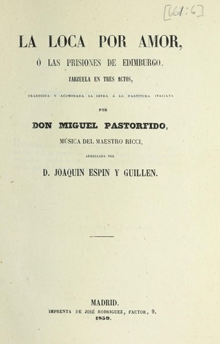 Cover for La loca por amor, o, Las prisiones de Edimburgo