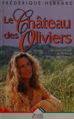 Cover for Le château des oliviers