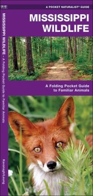 Cover for Mississippi Wildlife An Introduction To Familiar Species