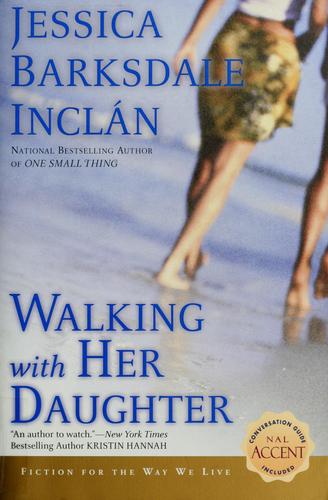 Cover for Walking with her daughter