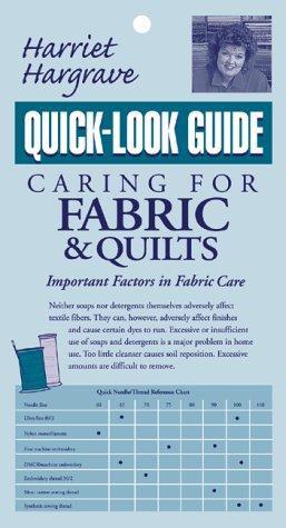 Cover for Harriet Hargrave's Caring for Fabric and Quilts (Quick-Look Guide)