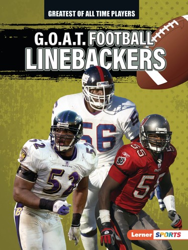 Cover for G. O. A. T. Football Linebackers