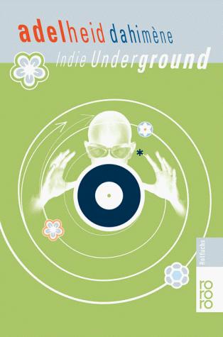 Cover for Indie Underground.