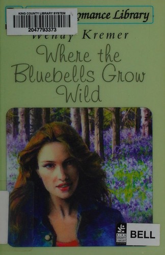Cover for Where the bluebells grow wild
