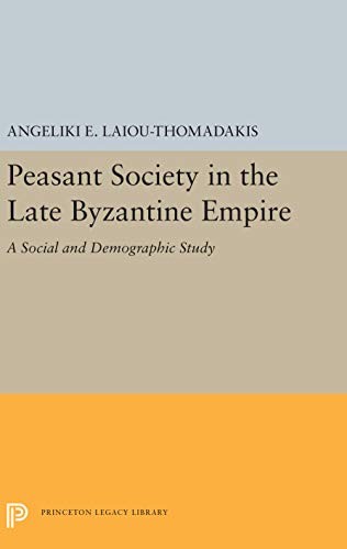 Cover for Peasant society in the late Byzantine Empire