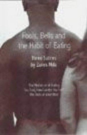 Cover for Fools, Bells, and the Habit of Eating