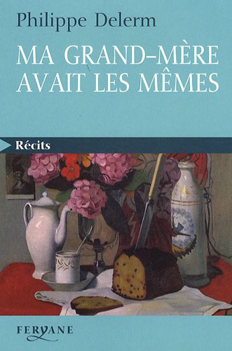 Cover for MA GRAND-MÈRE AVAIT LES MÊMES