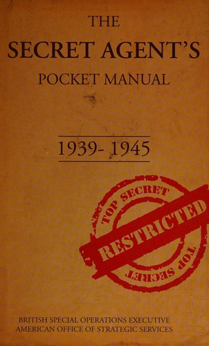 Cover for The secret agent's pocket manual 1939-1945