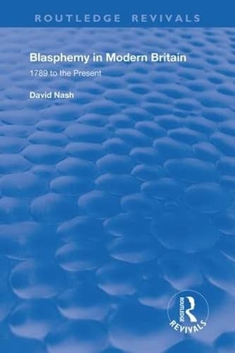 Cover for Blasphemy in Modern Britain