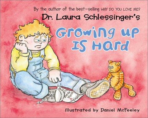 Cover for Growing Up Is Hard