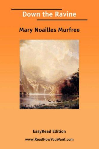 Cover for Down the Ravine [EasyRead Edition]