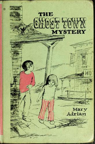 Cover for The ghost town mystery